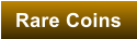 Rare Coins