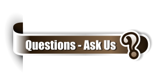 ? Questions - Ask Us