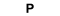 P
